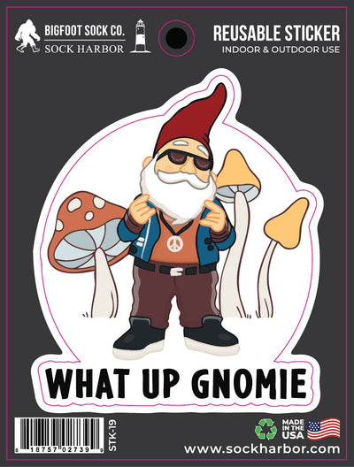 What Up Gnomie Sticker