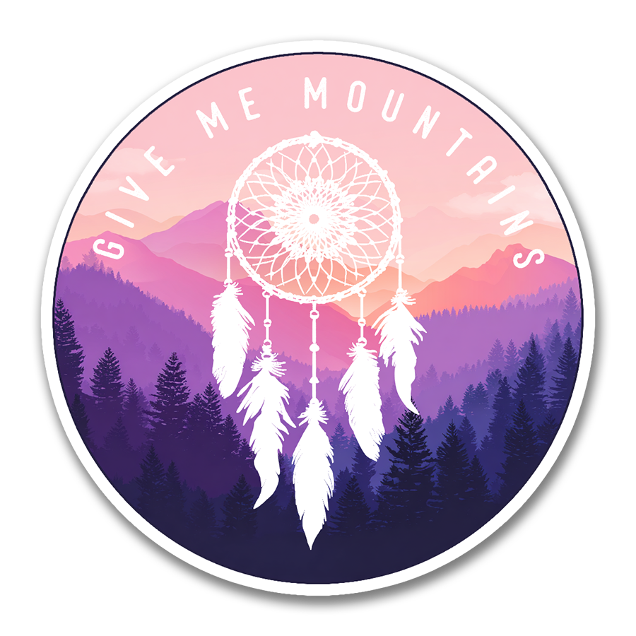 Give Me Mountains Catcher Sticker