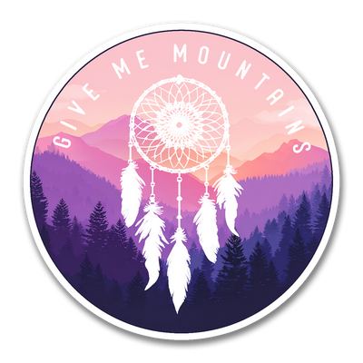 Give Me Mountains Catcher Sticker