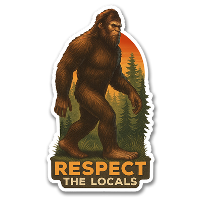 Respect The Locals Sticker