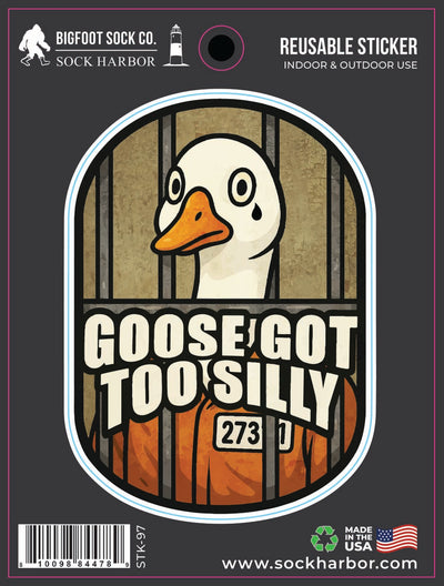 Goose Got Too Silly Sticker