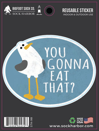 You Gonna Eat That? Sticker