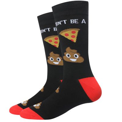 Don't Be A Pizza Socks